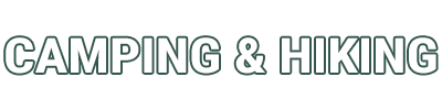 Camping & Hiking